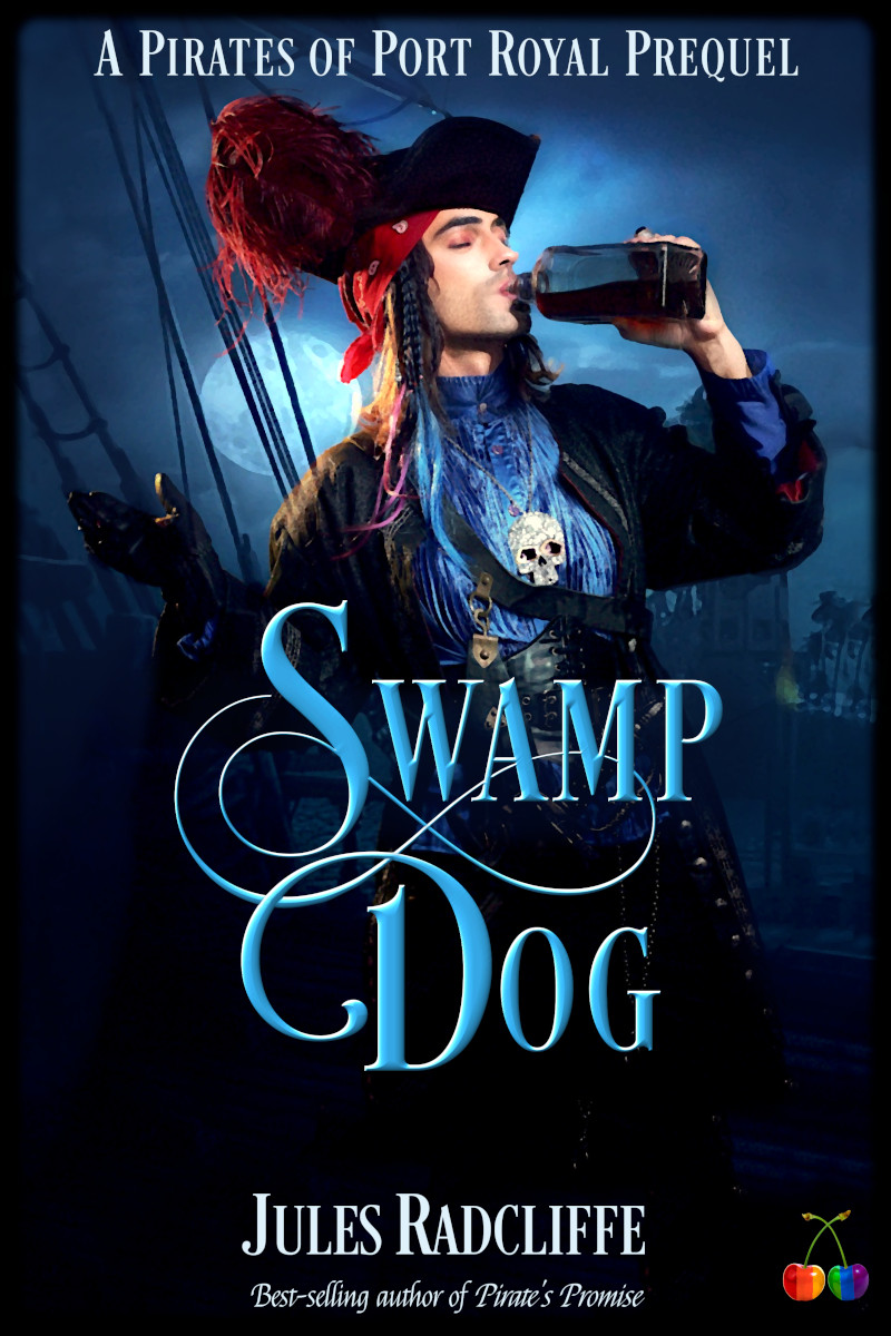 Swamp Dog by Jules Radcliffe, a story from the epic Pirates of Port Royal series